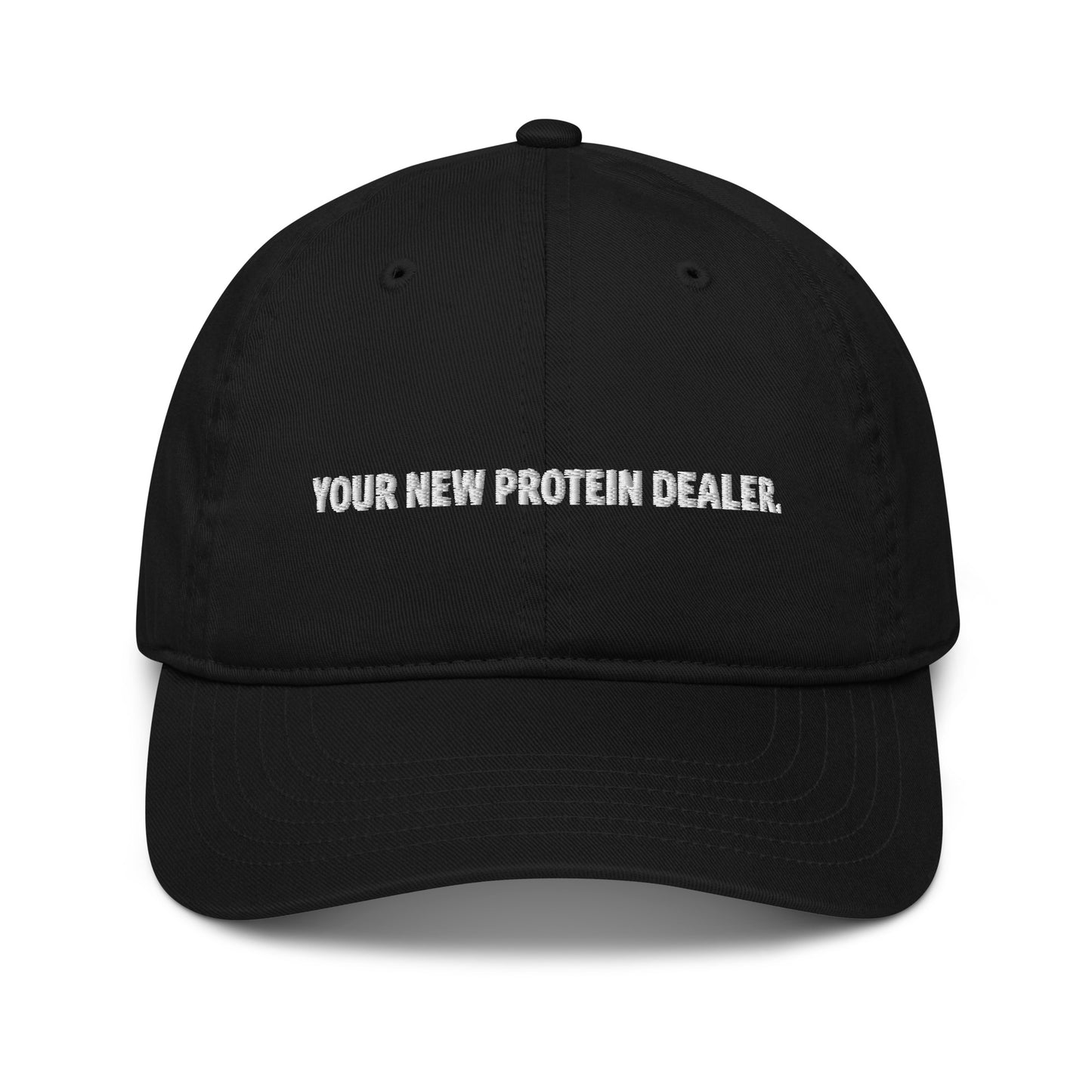 "Your New Protein Dealer" Dad Hat