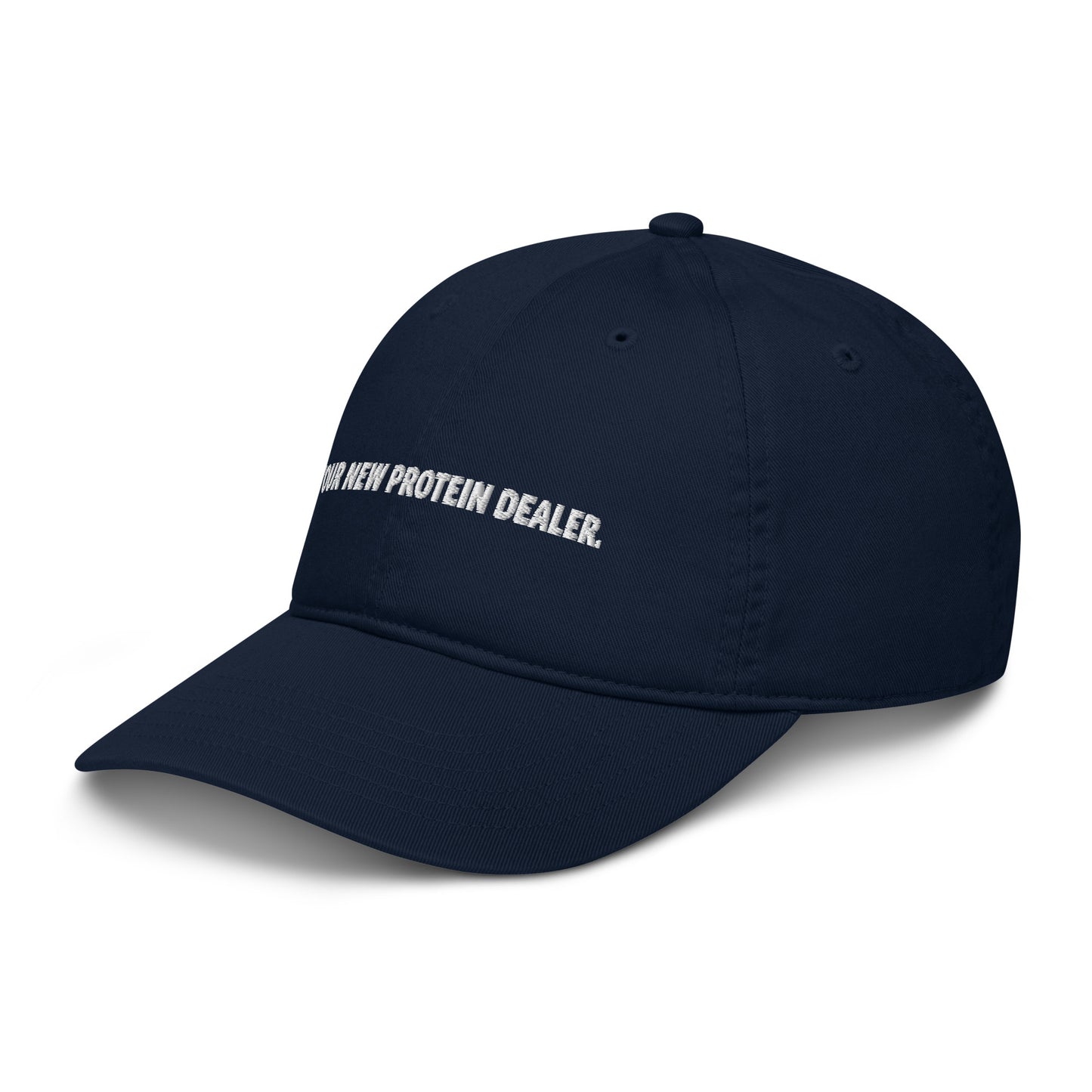 "Your New Protein Dealer" Dad Hat