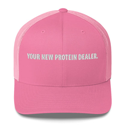 "Your New Protein Dealer" Trucker Cap